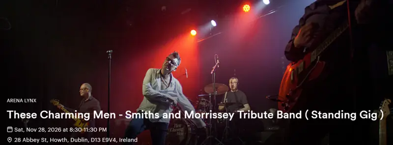 These Charming Men – Smiths and Morrissey Tribute Band ( Standing Gig ) en The Abbey Tavern