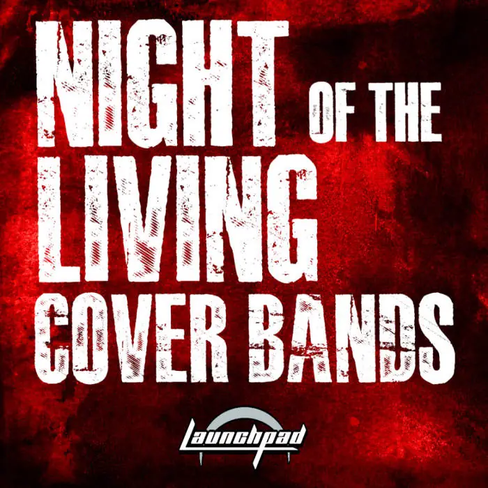 Night Of The Living Cover Bands - Night 8