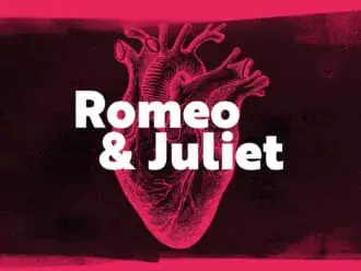 Romeo & Juliet
