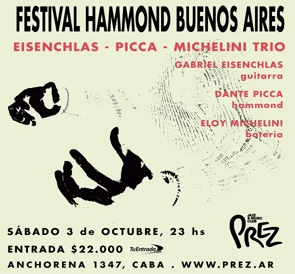 FESTIVAL HAMMOND BUENOS AIRES at Prez Jazz & Music Club
