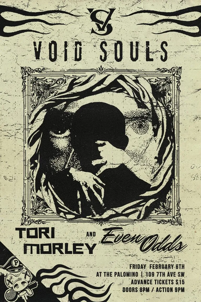 Void Souls, Tori Morley and Even Odds
