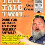 Gav Cross- Tell Tale Twit at The Kirkgate Centre