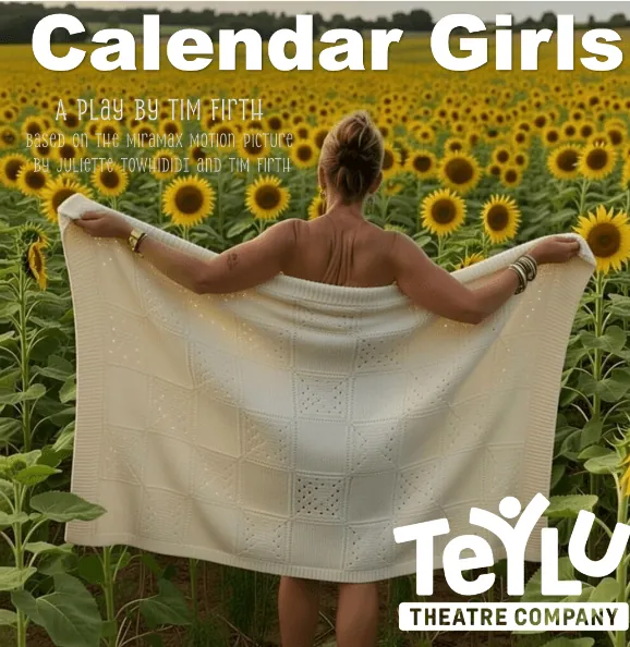 Calendar Girls - Teylu Theatre Company
