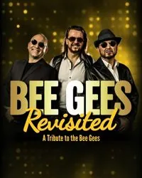 Bee Gees Revisited – The Tribute Show