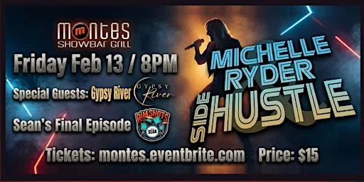 MICHELLE RYDER & SIDE HUSTLE - A Journey of Classic Rock