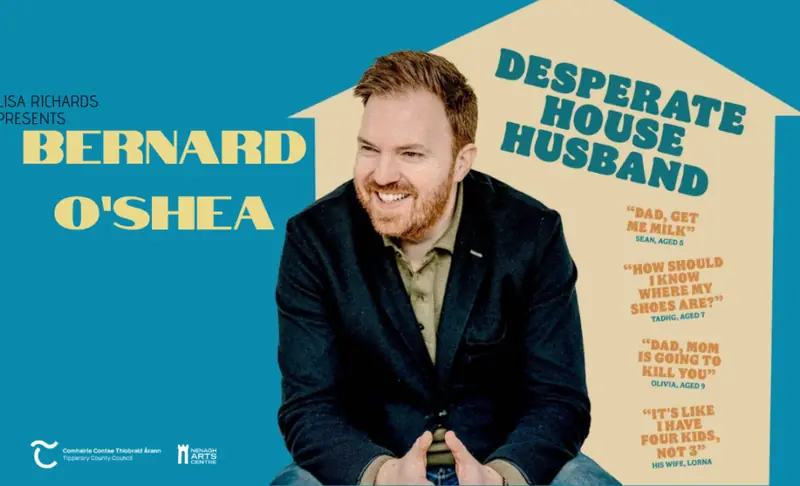 Bernard O’Shea – Desperate House Husband