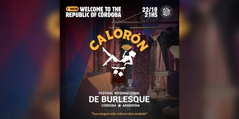 CALORÓN - 1 Festival Internacional de Burlesque