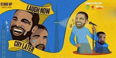 Laugh Now Cry Later: PRO Stand Up Comedy Showcase
