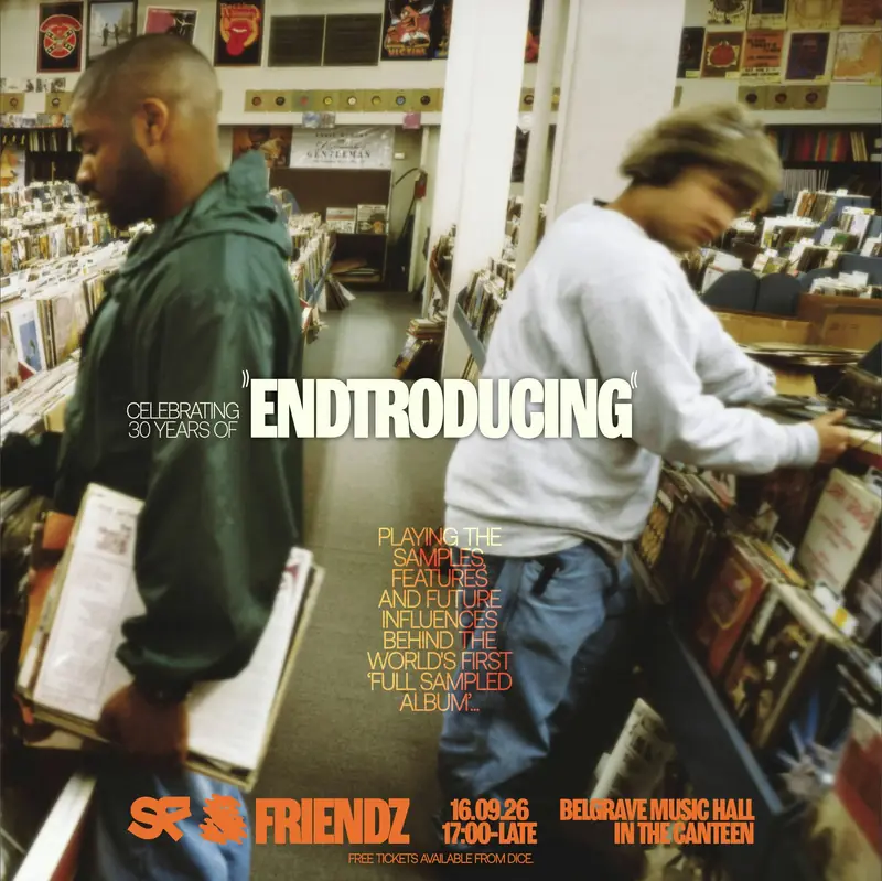 Super Friendz and Friendz: Celebrating 30 years of 'Endtroducing' à Belgrave Music Hall