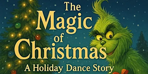 The Magic of Christmas — A Kids Dance Musical