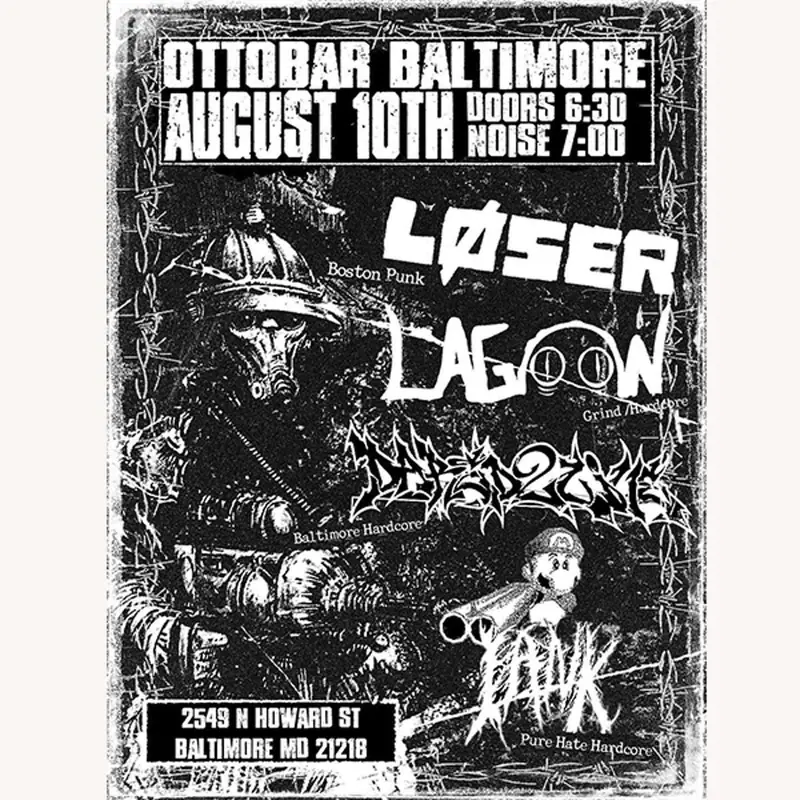 LOSER, LAGOON, LIE 2 ME, LANK ( at Ottobar
