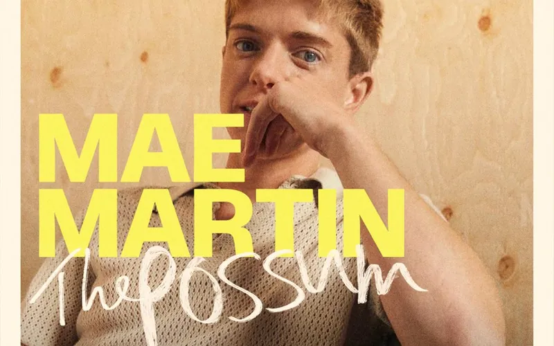 Mae Martin: The Possum