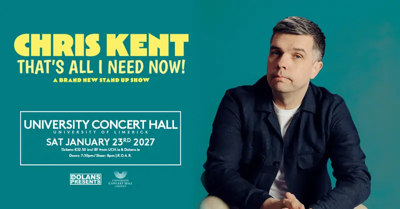 Chris Kent-That’s All I Need Now à University Concert Hall (UCH)