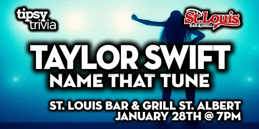 St. Albert: St. Louis Bar & Grill - Taylor Swift Music Bingo en St. Louis Bar & Grill