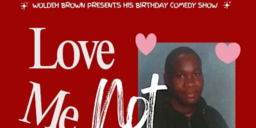 Love me NOT - Stand up Comedy Show