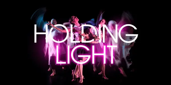 Fallen Angels Dance Theatre Present: Holding Light at Chester Storyhouse
