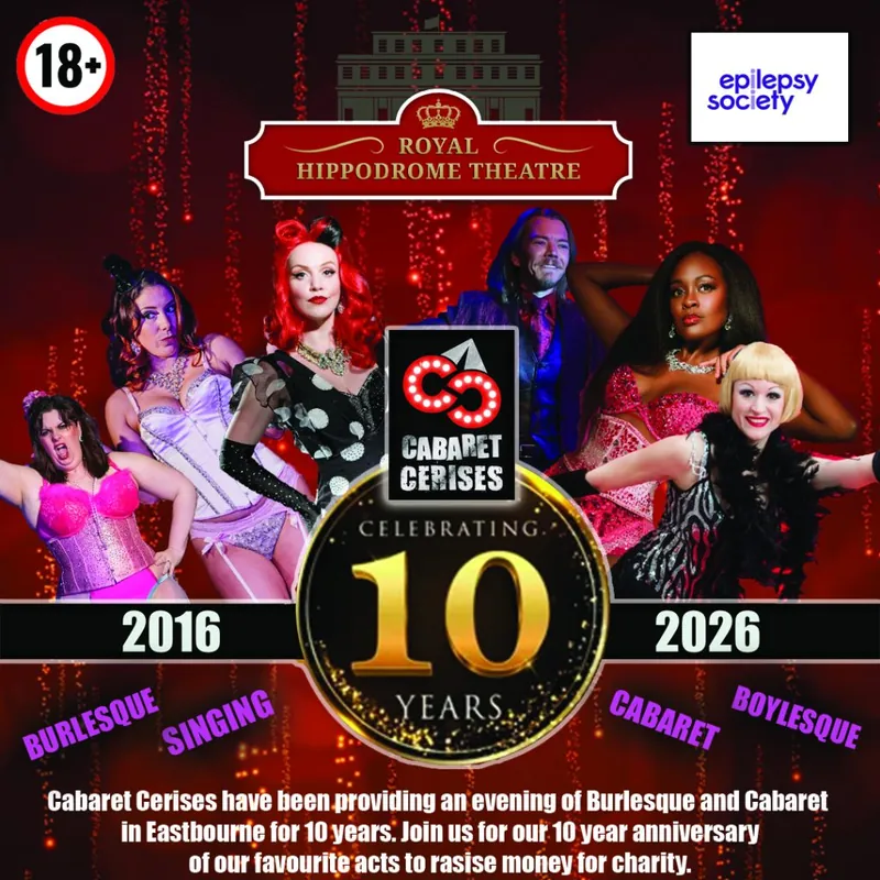 Cabaret Cerises: 10 Years of Burlesque at The Royal Hippodrome Theatre