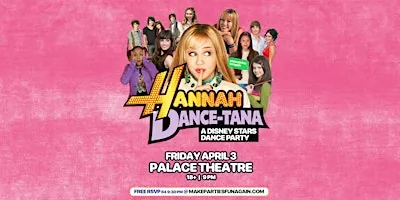 Hannah Dancetana : Disney Stars Dance Party @ Palace Theatre Calgary at The Palace Theatre