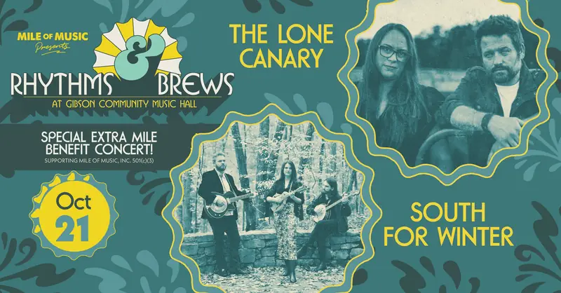 Rhythms and Brews: The Lone Canary and South For Winter en Gibson Community Music Hall