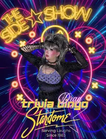 Side Show Trivia Bingo at Main Room (Stardome)
