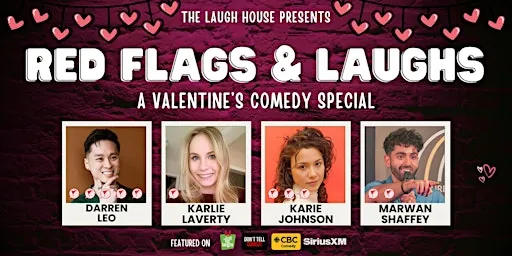 Red Flags & Laughs - A Valentine's Comedy Special