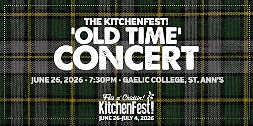 The KitchenFest! ‘Old Time’ Concert