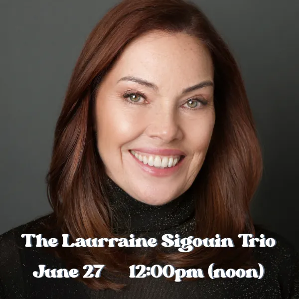 Aeolian Summer Music Festival Southen Lounge Series: The Laurraine Sigouin Trio