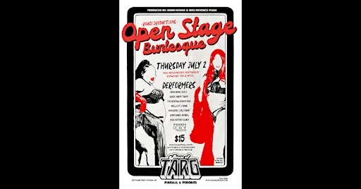 Rouge Productions Presents: Open Stage Burlesque à House of TARG
