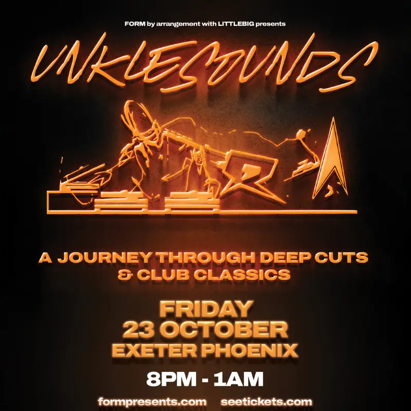 UNKLE SOUNDS à Exeter Phoenix