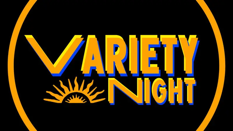 Variety Night