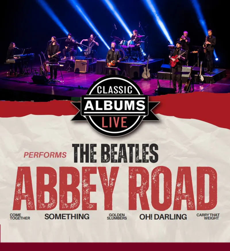 Classic Albums Live Performs The Beatles - Abbey Road