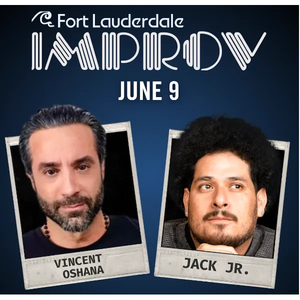 Vincent Oshana & Jack Jr. à Fort Lauderdale Improv