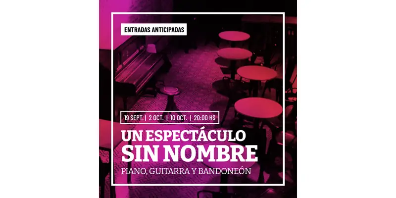 Un Espectáculo Sin Nombre at Centro Cultural Macedonia