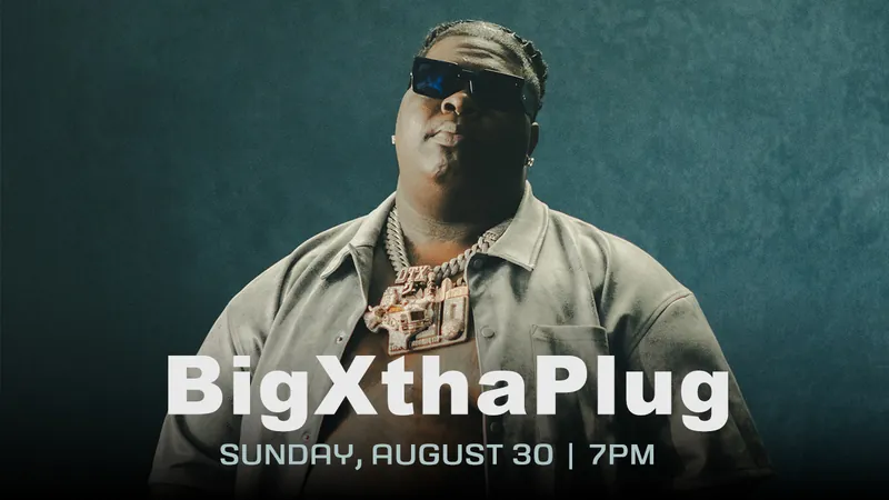 BigXthaPlug