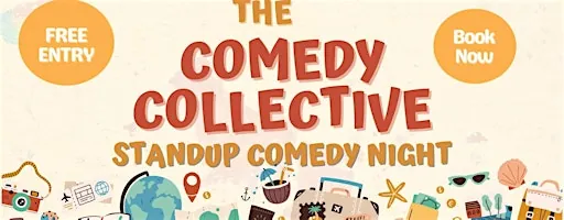 The Comedy Collective - A New Comedy Night in Town