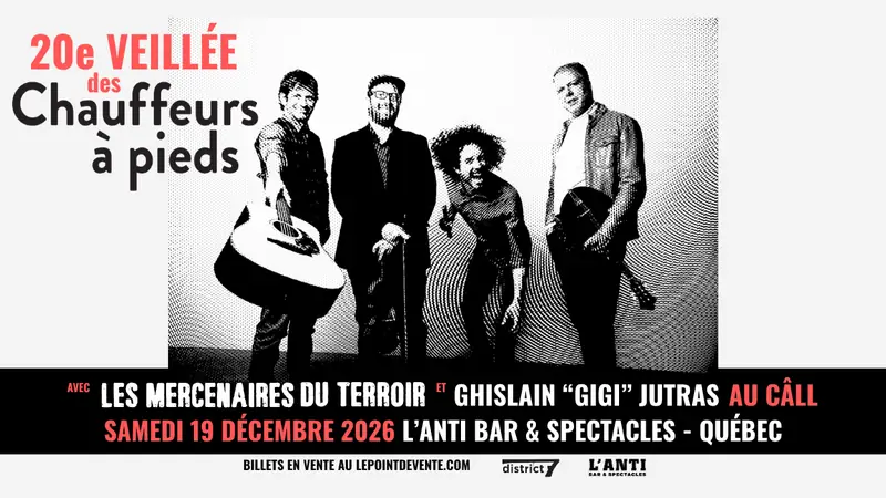 La 20e Veillée des Chauffeurs À Pieds à L'Anti Bar & Spectacles