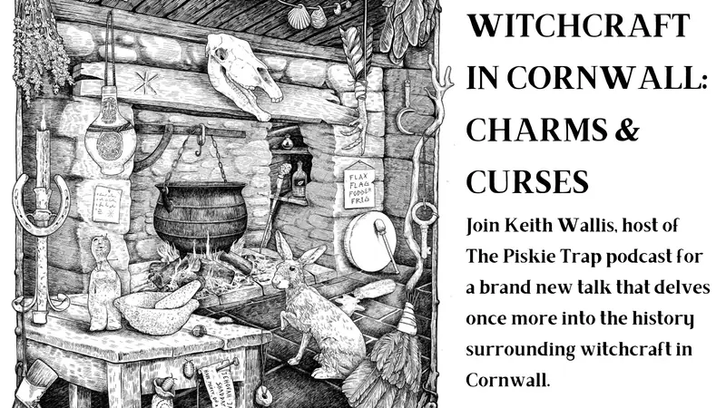 Witchcraft in Cornwall: Charms & Curses