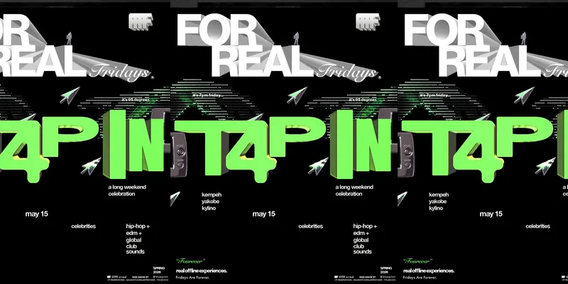 FOR REAL FRIDAYS pres - T4P IN - A LONG WEEKEND CELEBRATION