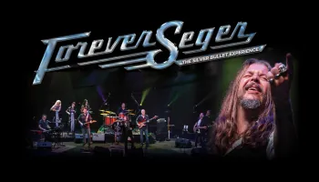 Forever Seger – The Silver Bullet Experience