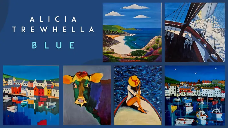 ALICIA TREWHELLA: BLUE à Royal Cornwall Polytechnic Society