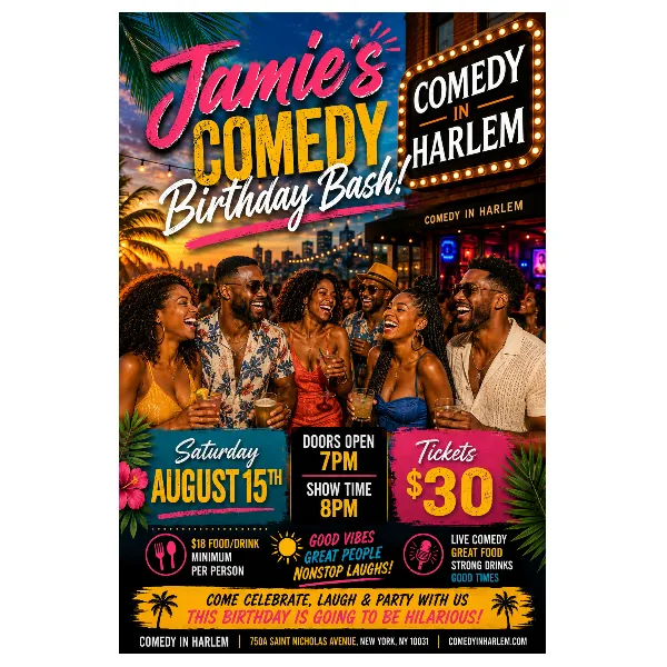 🎉 Jamie’s Comedy Birthday Bash 🎉 at Comedy In Harlem