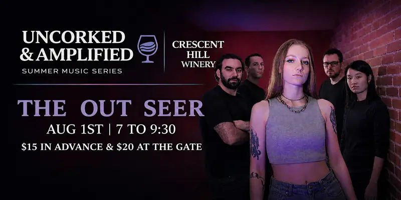 The Out Seer Live at Crescent Hill Winery at Crescent Hill Winery