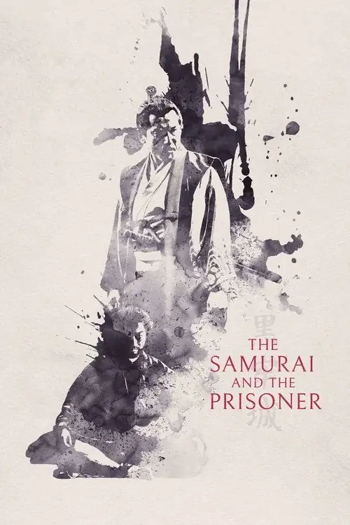 The Samurai and the Prisoner