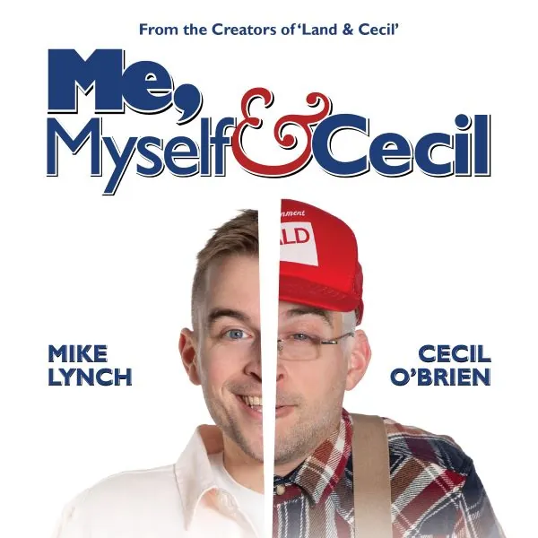 Me, Myself & Cecil at Arts and Culture Centre Gander