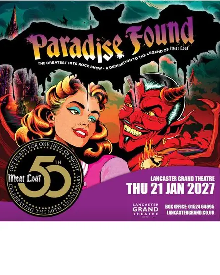 Paradise Found – A Dedication To The Legend Of Meat Loaf! en Lancaster Grand Theatre