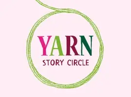 YARN Story Circle at Mermaid Arts Centre