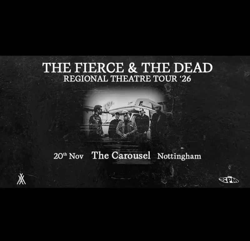 The Fierce & The Dead - Live at The Carousel, Nottingham