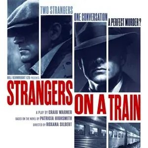 Strangers on a Train at Royal Lyceum Theatre