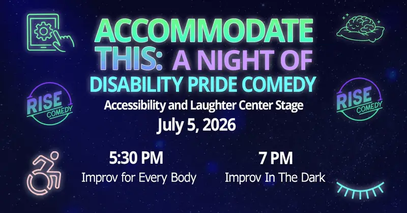 Accommodate This: Improv for Every Body à Rise Comedy