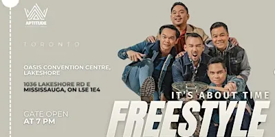 FREESTYLE- IT'S ABOUT TIME CONCERT at Oasis Convention Centre